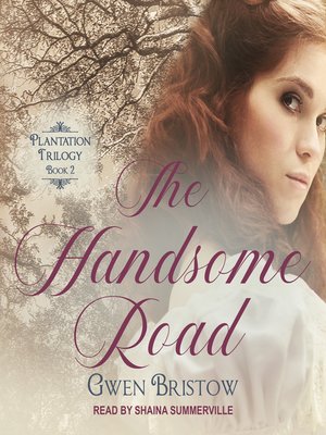 The Handsome Road - Audiobook